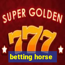 betting horse