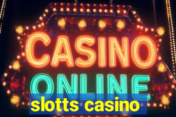 slotts casino