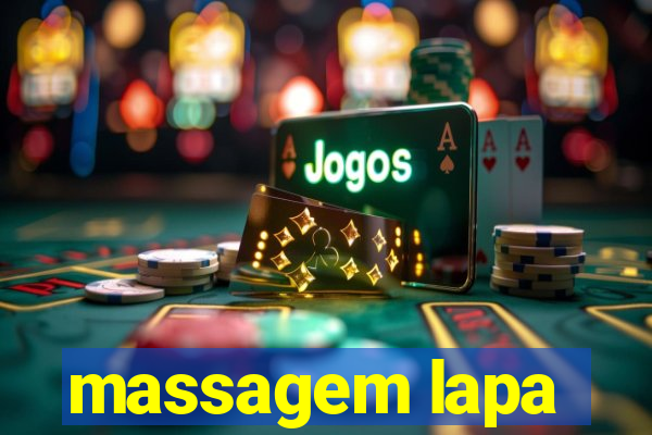 massagem lapa