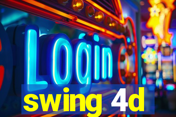 swing 4d