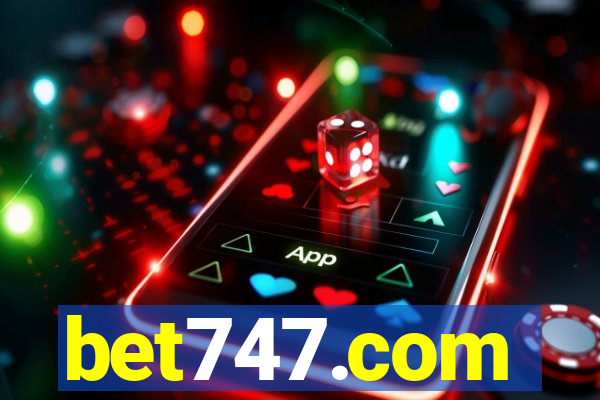 bet747.com