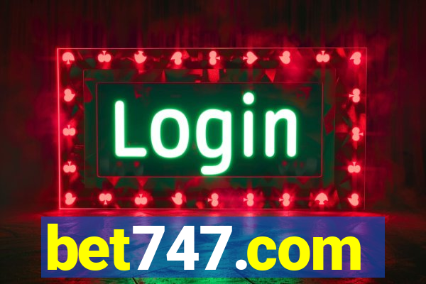 bet747.com