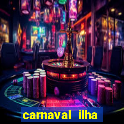 carnaval ilha terceira 2023