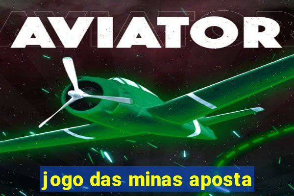 jogo das minas aposta