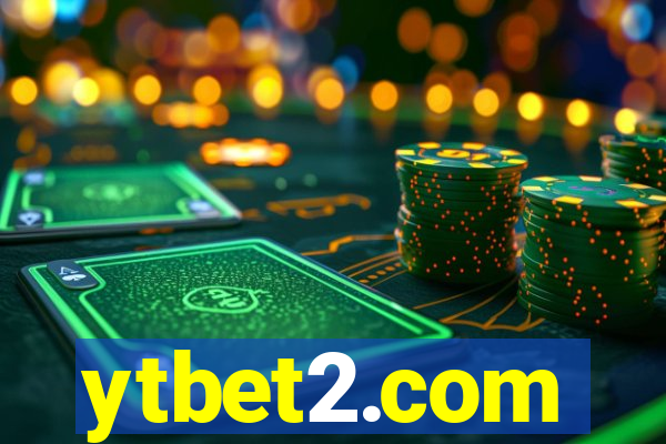 ytbet2.com