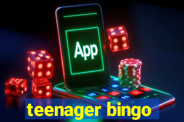 teenager bingo