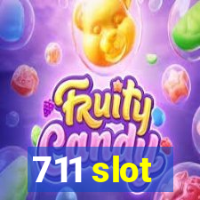 711 slot