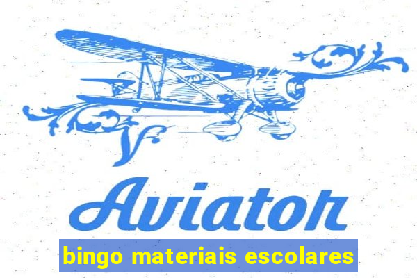 bingo materiais escolares