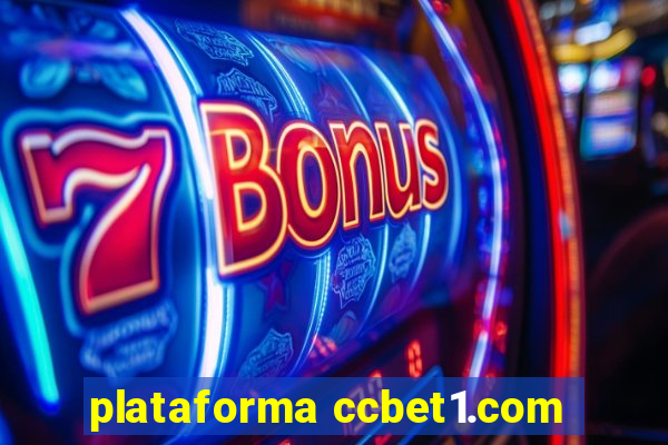 plataforma ccbet1.com