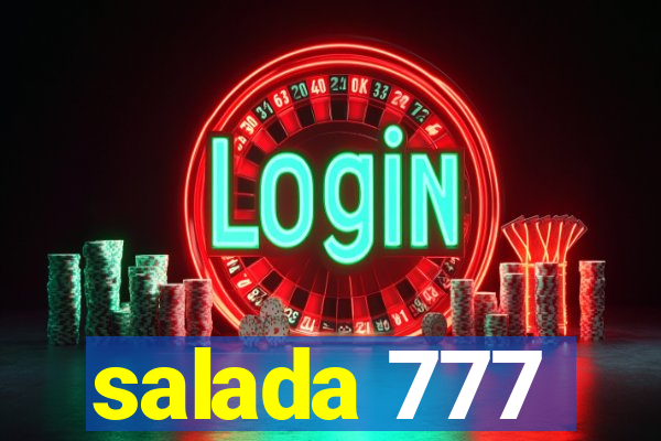 salada 777