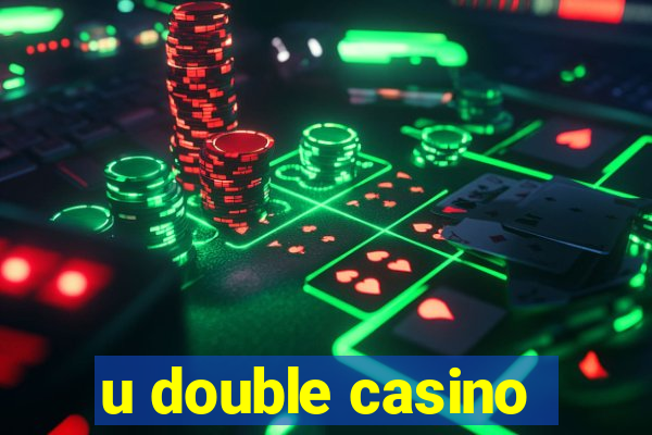 u double casino