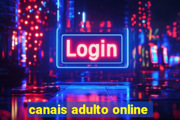 canais adulto online