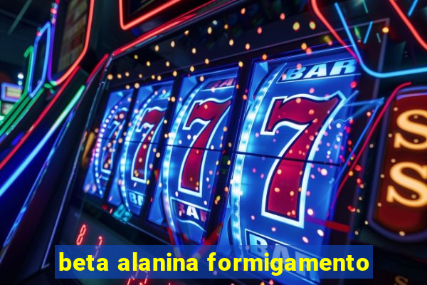 beta alanina formigamento