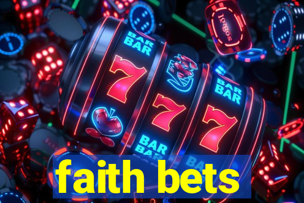 faith bets