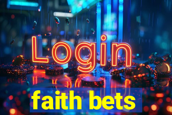 faith bets