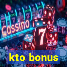 kto bonus