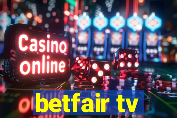 betfair tv