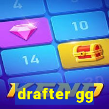 drafter gg