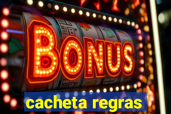 cacheta regras