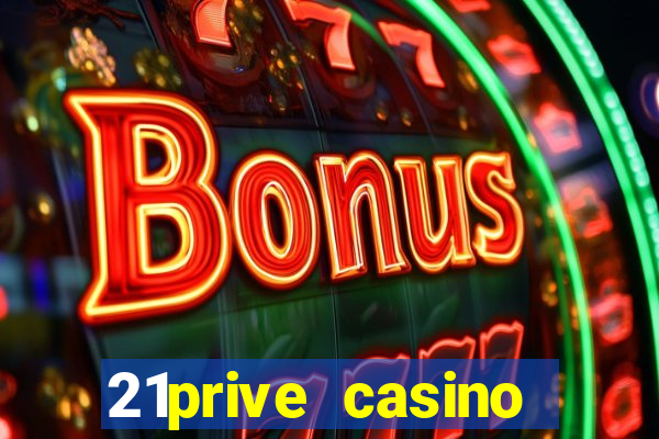 21prive casino sports betting