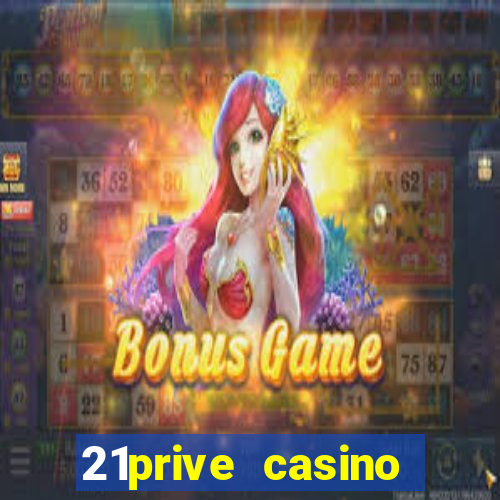 21prive casino sports betting