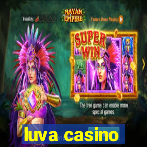 luva casino