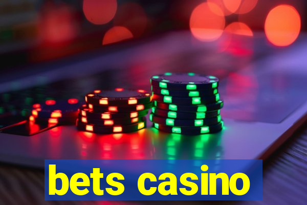 bets casino