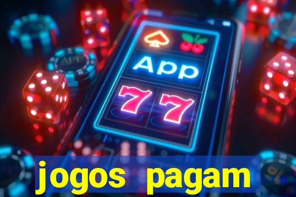 jogos pagam dinheiro de verdade