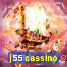 j55 cassino