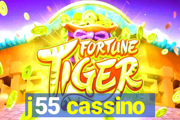 j55 cassino