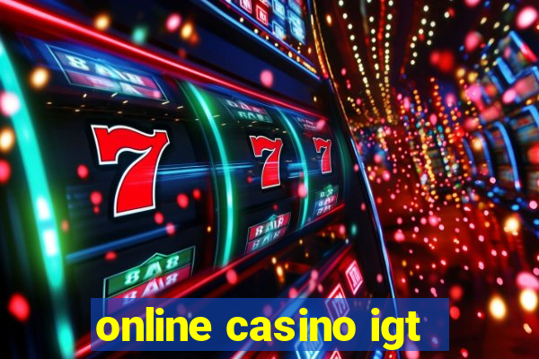 online casino igt