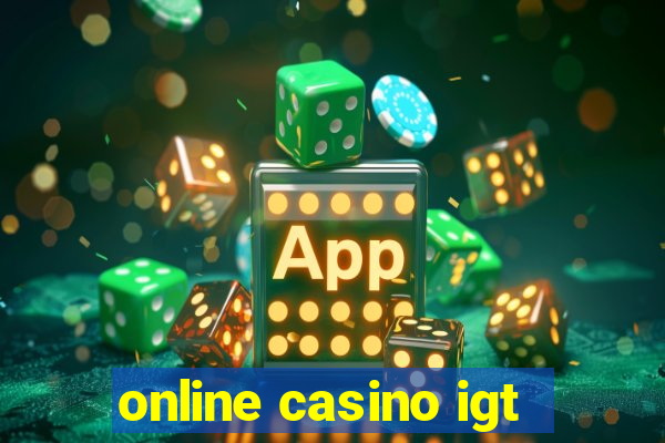 online casino igt