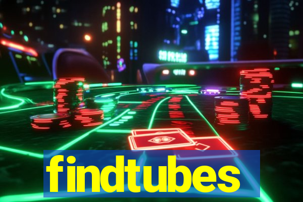 findtubes