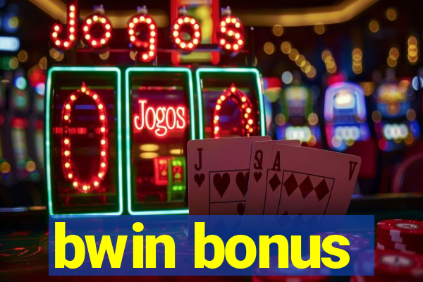 bwin bonus