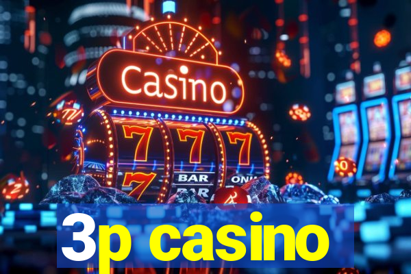 3p casino