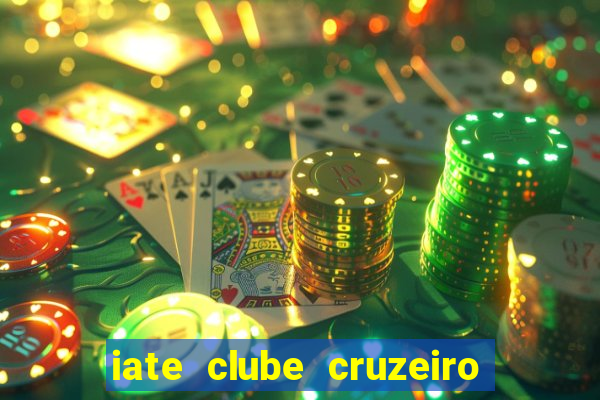 iate clube cruzeiro do sul