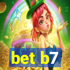 bet b7