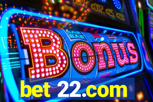 bet 22.com