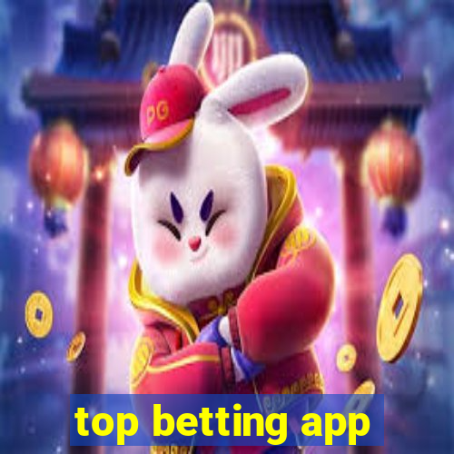 top betting app