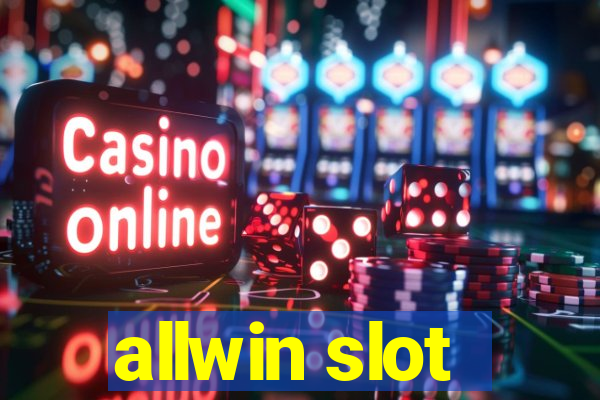 allwin slot