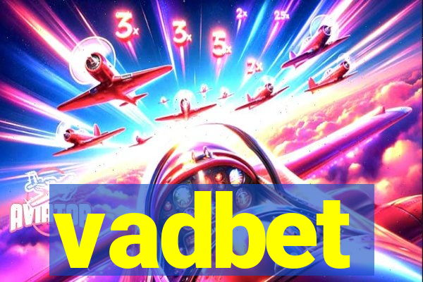 vadbet