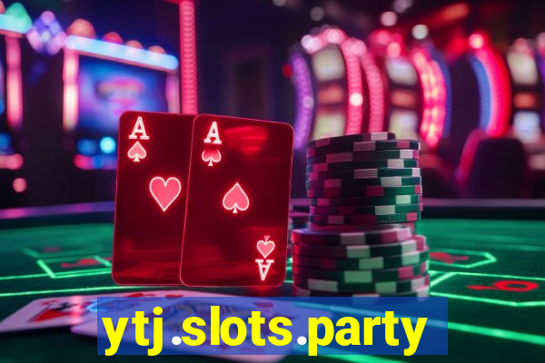 ytj.slots.party.jackpot.happy