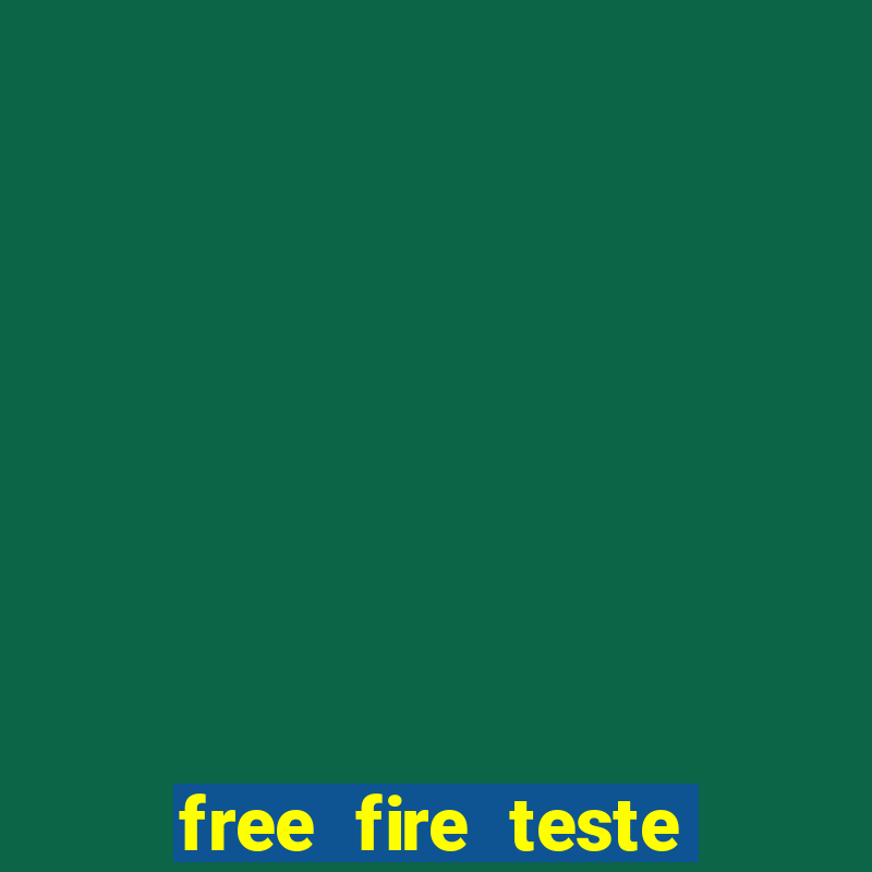 free fire teste gr谩tis jogar