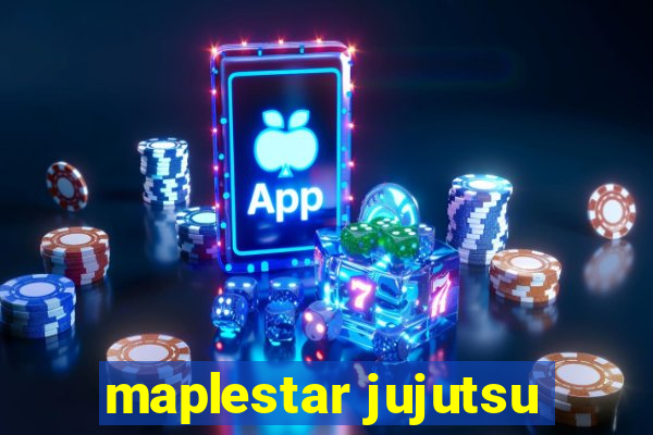 maplestar jujutsu