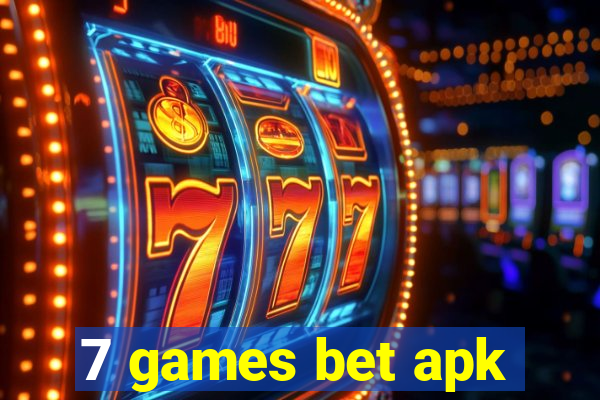 7 games bet apk