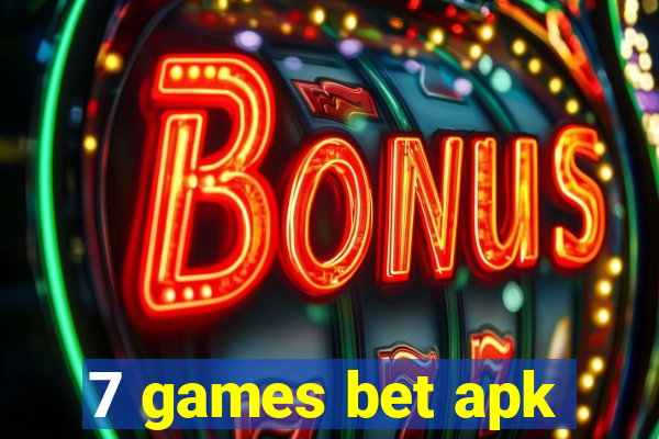 7 games bet apk