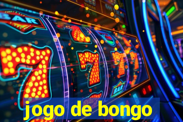 jogo de bongo