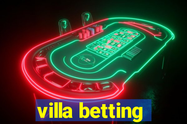 villa betting