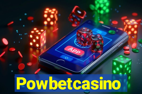 Powbetcasino