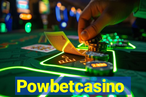 Powbetcasino